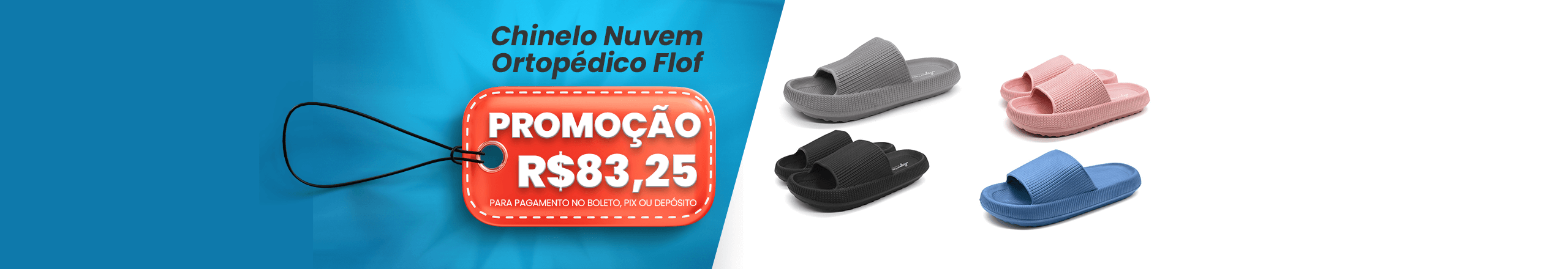 Promoção Chinelo Agost...