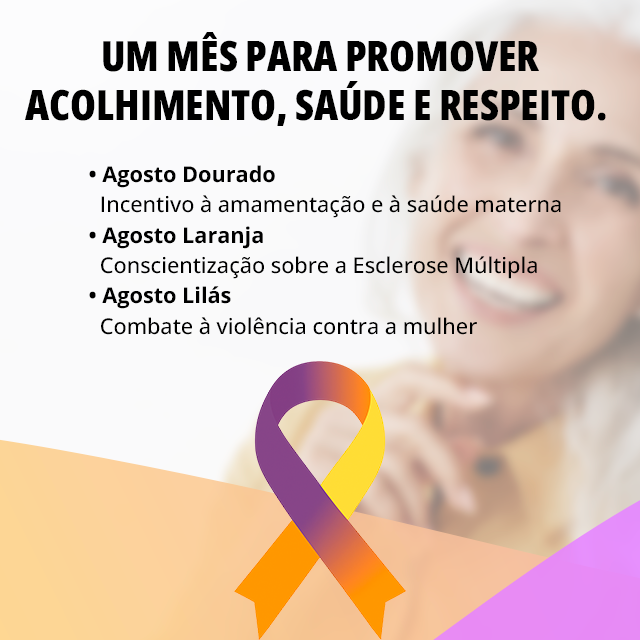 Agosto Lilás, Laranja e Dourado